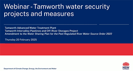 Tamworth water security projects and measures - Irrigators webinar, 20 Febrary 2025